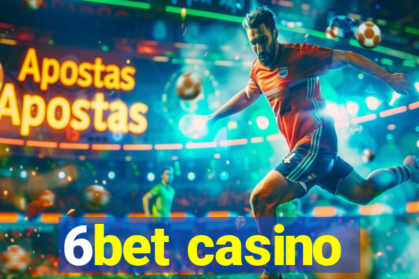 6bet casino